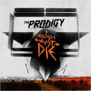 Cover of 'Invaders Must Die' - The Prodigy